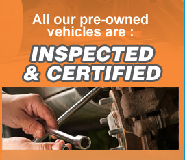 All our vehicles are inspected and certified Certified and inspected